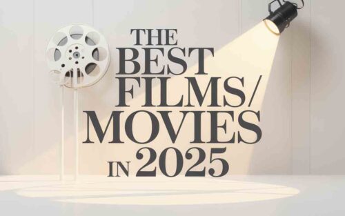 9 Najboljih Filmova u 2025